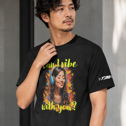 Can I Vibe With You Heavyweight T-Shirt