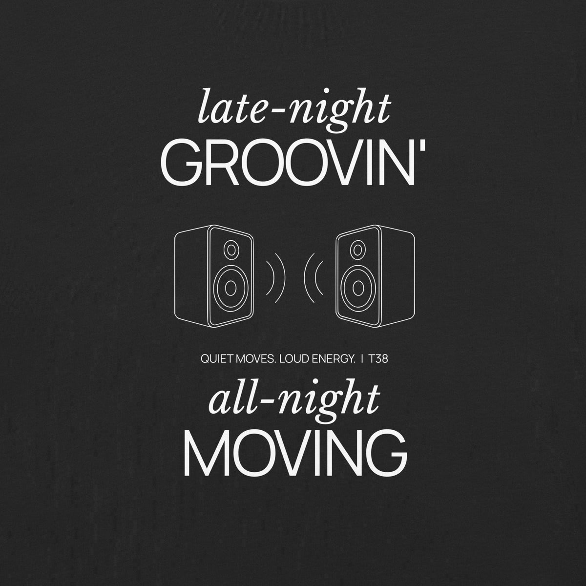 T38 LATE NIGHT GROOVIN' Heavyweight T-Shirt